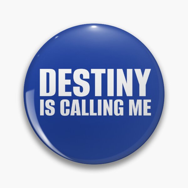 Item preview, Destiny if Calling Me designed and sold by nyah14.