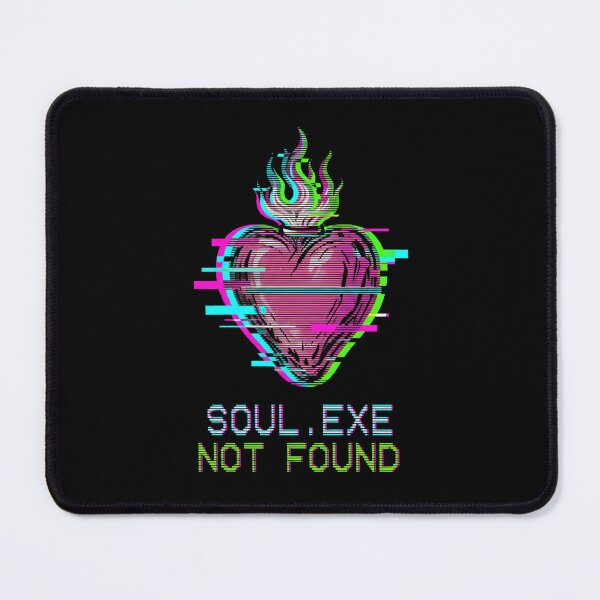 Item preview, SOUL.EXE NOT FOUND designed and sold by Kaurisdigital.