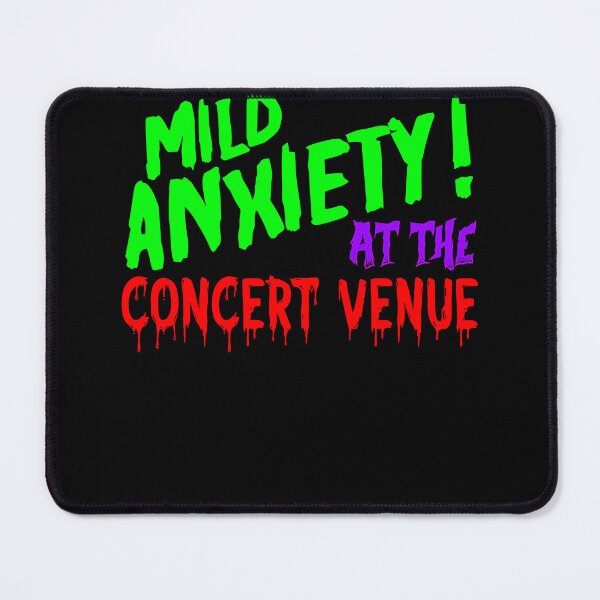 Item preview, Mild Anxiety At The Concert Venue 986 designed and sold by LEARICHARDSHOP.