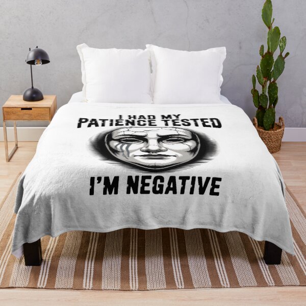 Item preview, I had my patience tested. I’m negative. designed and sold by PhrasePalette.