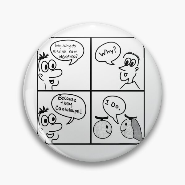 Item preview, Why Do Melons Have Weddings? Dad Joke Comic designed and sold by BigNoseComics.