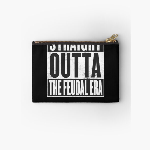 Item preview, Straight-Outta-The-Feudal-Era designed and sold by qgbehrxyc.