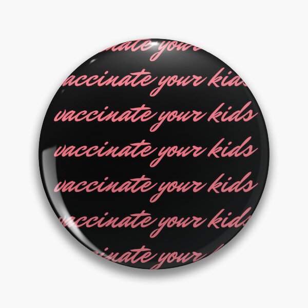 Item preview, Vaccinate your kids designed and sold by quinnhopp.