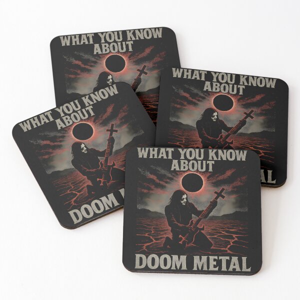 Item preview, What You Know About Doom Metal designed and sold by Krossgor.