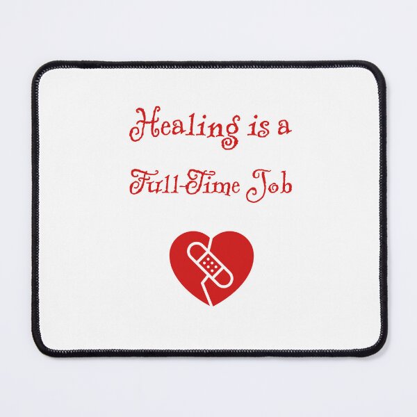 Item preview, Healing is a Full-Time Job designed and sold by Caris Clothing.