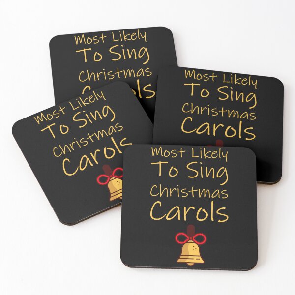 Item preview, Most Likely To Sing Christmas Carols designed and sold by louisshanebl.