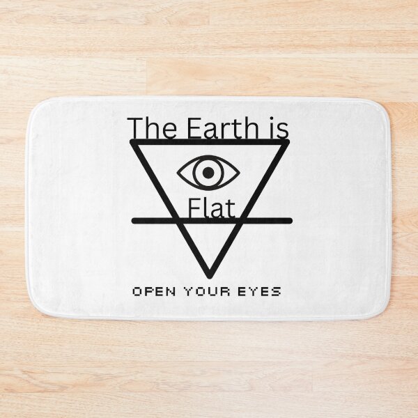Item preview, The Earth is Flat - Open Your Eyes designed and sold by The Shady Paddler.