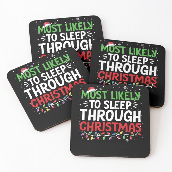 Item preview, Most Likely To Sleep Through Christmas Family Xmas Pj designed and sold by deundramathis.