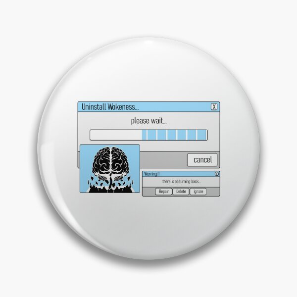 Item preview, Uninstall Wokeness | Political programming | Loading screen designed and sold by ProdbyNiECO.