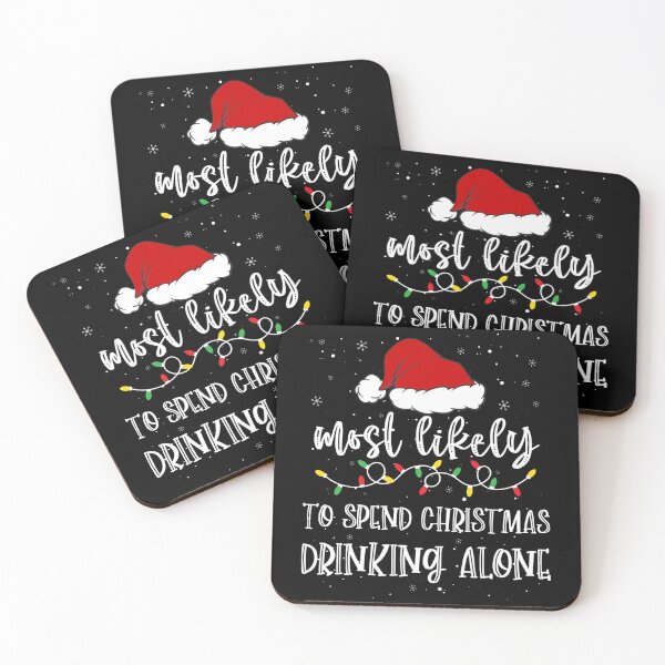 Item preview, Most Likely To Spend Christmas Drinking Alone Santa Hat Xmas designed and sold by deundramathis.