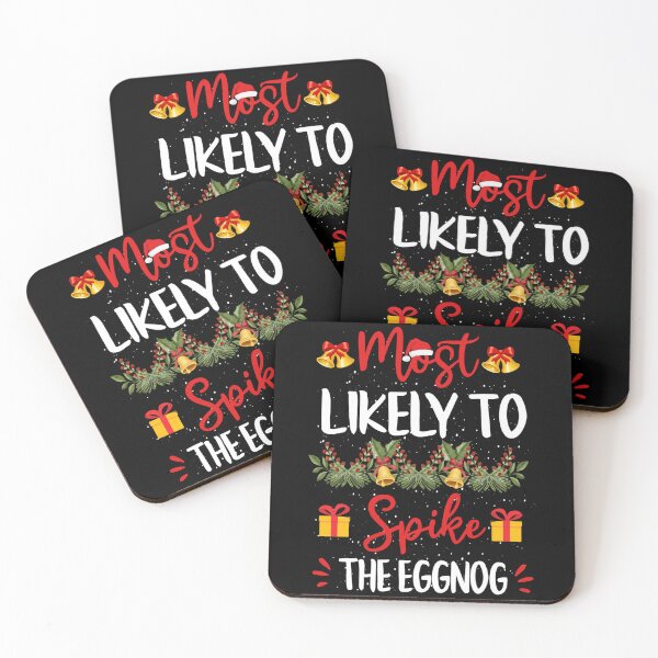 Item preview, Most Likely To Spike The Eggnog Christmas Family Matching designed and sold by deundramathis.