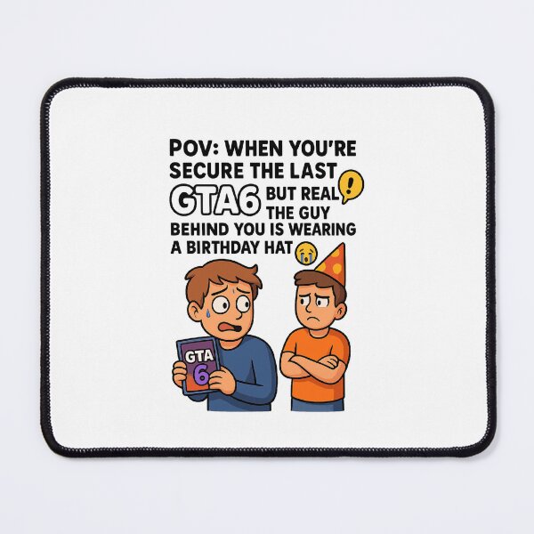 Item preview, POV GTA6 Meme – Last Copy vs Birthday Boy Sticker designed and sold by lolwears.