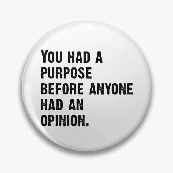 Item preview, Purpose over Opinion designed and sold by Stickr.wld.