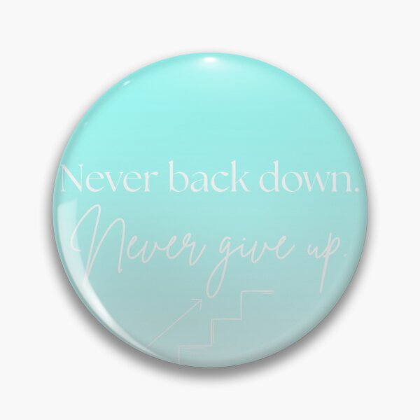 Item preview, never back down light blue designed and sold by CounselorCaylie.