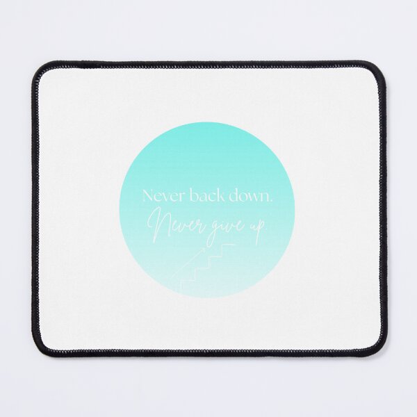 Item preview, never back down light blue designed and sold by CounselorCaylie.