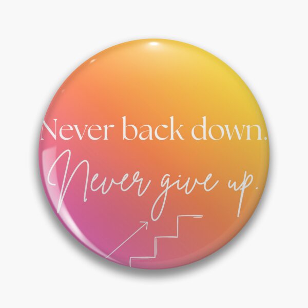 Item preview, never back down sunrise designed and sold by CounselorCaylie.