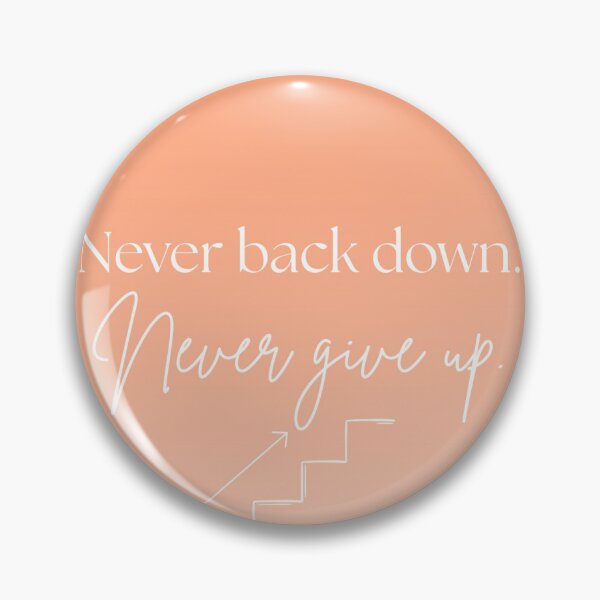 Item preview, never back down orange designed and sold by CounselorCaylie.