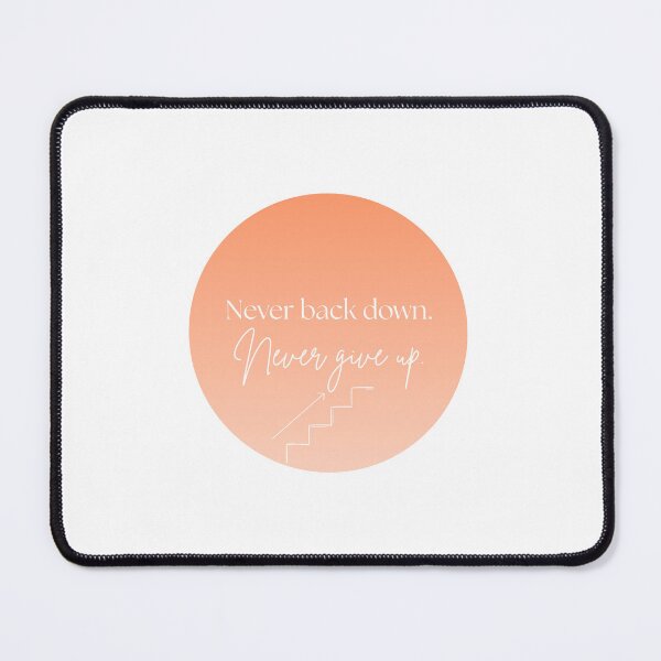 Item preview, never back down orange designed and sold by CounselorCaylie.