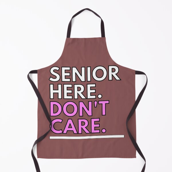 Item preview, Senior Here Don't Care: Senior Class Attitude Design designed and sold by Trendofashion.