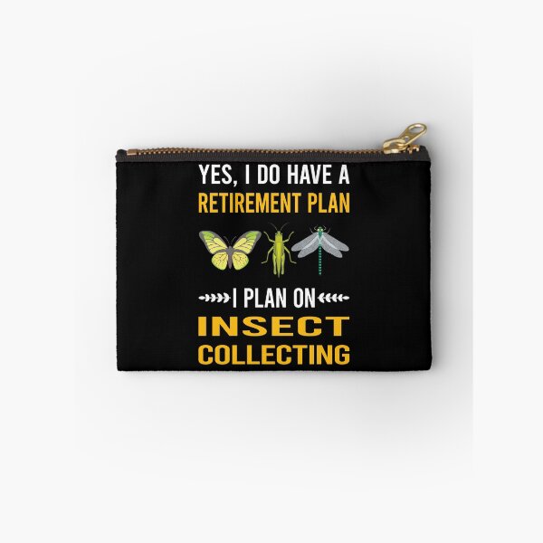 Item preview, Retirement Plan Insect Collecting Collector Collect Insects Bug Bugs Entomology Entomologist designed and sold by xaviajames9.