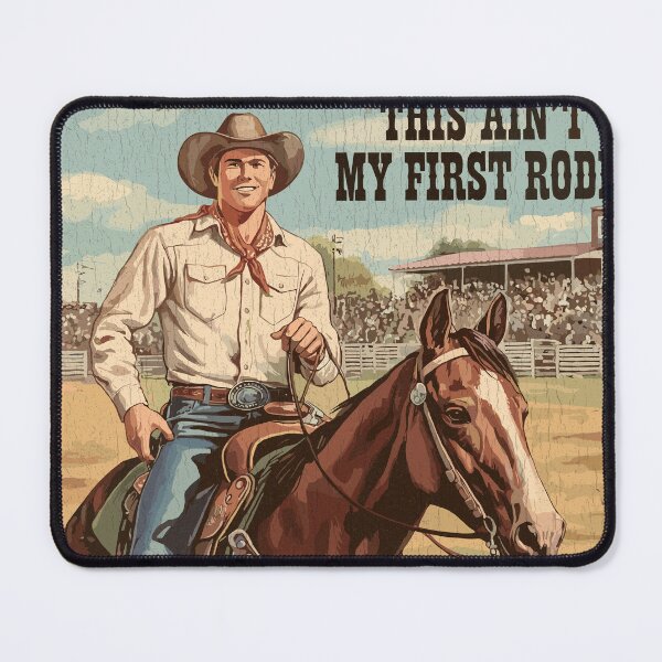 Item preview, This Ain't My First Rodeo designed and sold by Taos Hum Mercantile .