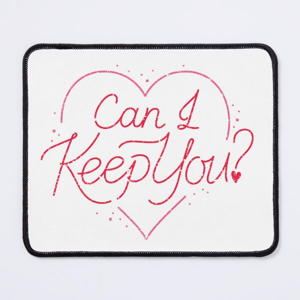 Item preview, Can I keep you designed and sold by Carolinisen.