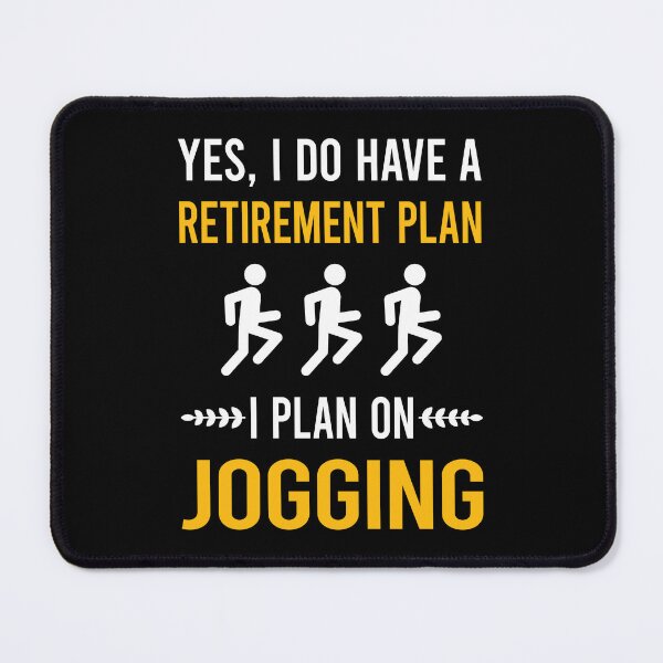 Item preview, Retirement Plan Jogging Jog Jogger designed and sold by xaviajames9.