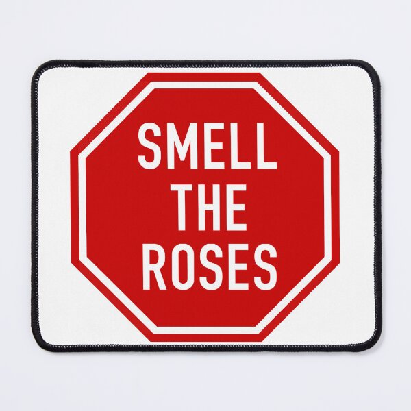 Item preview, Copy of Stop and smell the roses designed and sold by korynaq.