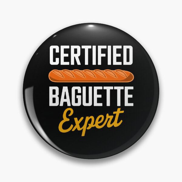 Artikelvorschau, Zertifizierter Baguette-Experte, Feinschmecker, Männer, Frauen, Kinder entworfen und verkauft von rafaeltto.