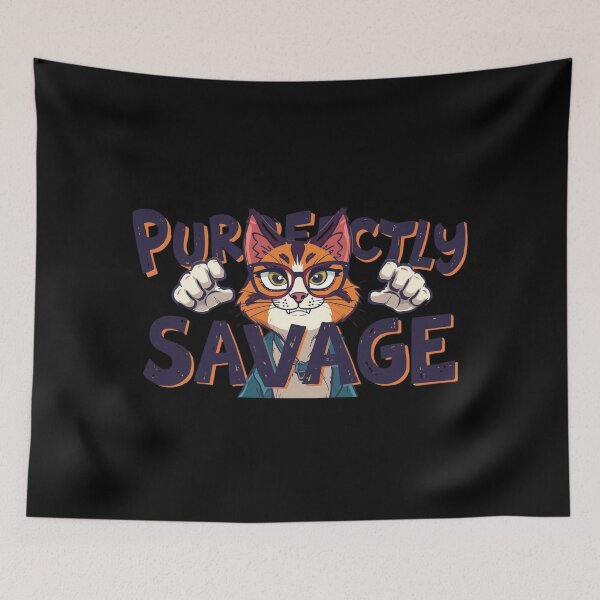 Item preview, Purrfectly Savage designed and sold by HowBoutThatTees.