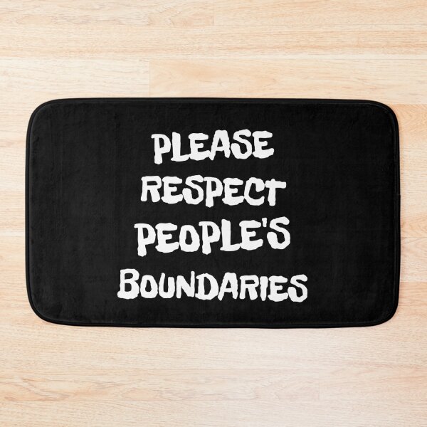 Item preview, Please Respect People's Boundaries designed and sold by signshirtz.