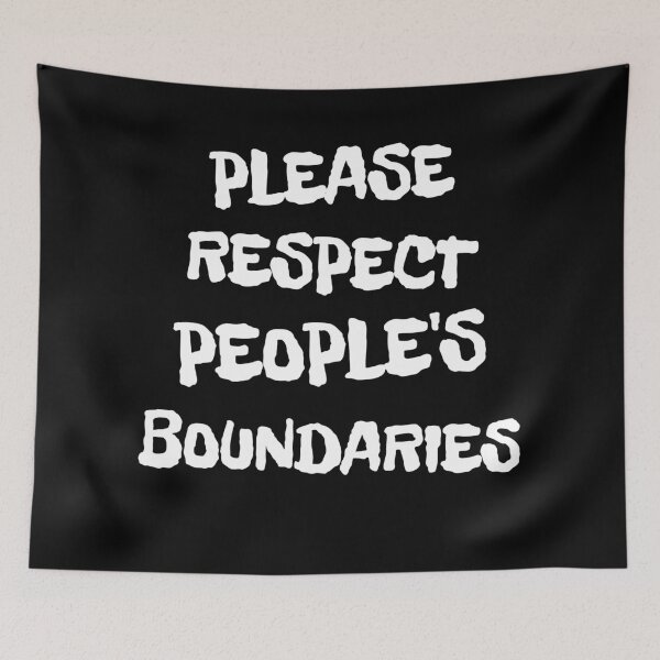 Item preview, Please Respect People's Boundaries designed and sold by signshirtz.