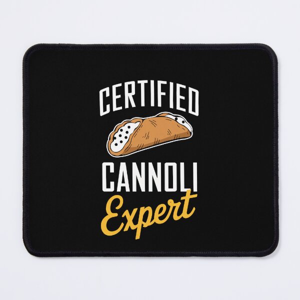 Item preview, Certified Cannoli Expert Food Lover Men Women Kids designed and sold by rafaeltto.
