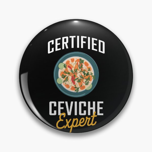 Item preview, Certified Ceviche Expert Food Lover Men Women Kids designed and sold by rafaeltto.