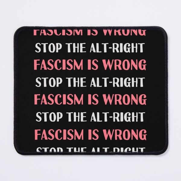 Item preview, Fascism is wrong, stop the alt-right designed and sold by quinnhopp.