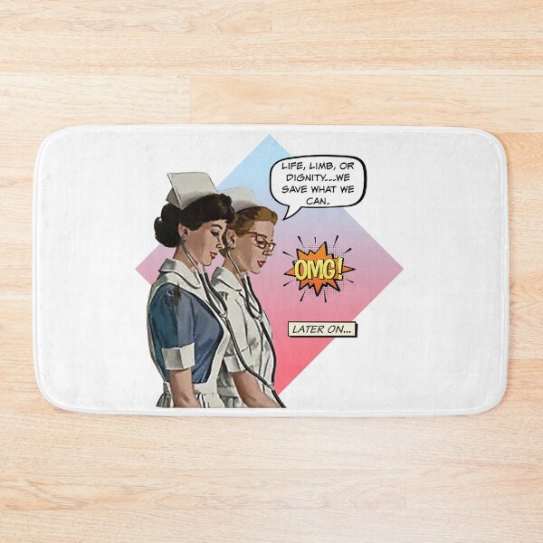 Item preview, Life, Limb, Or Dignity...We Save What We Can! Nurse Humor designed and sold by SSustainable.