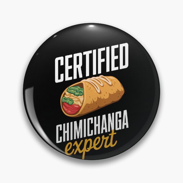 Item preview, Certified Chimichanga Expert Food Lover Men Women Kids designed and sold by rafaeltto.
