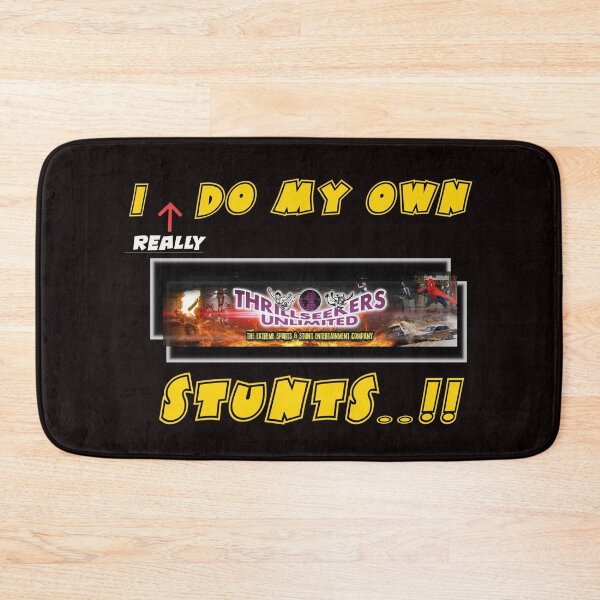 Item preview, I "Really" Do My Own Stunts designed and sold by Thrillseekers Unlimited Merch & SWAG!.