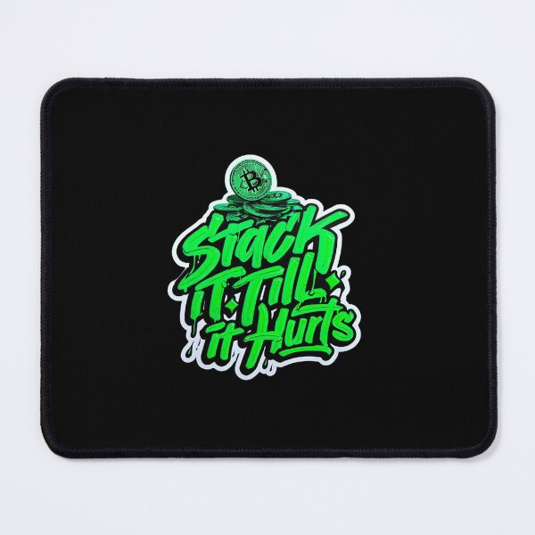 Item preview, Bitcoin Stack It Till It Hurts Graffiti Slogan designed and sold by RadDeck.