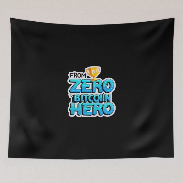 Item preview, Bitcoin From Zero To Hero Graffiti Artwork designed and sold by RadDeck.