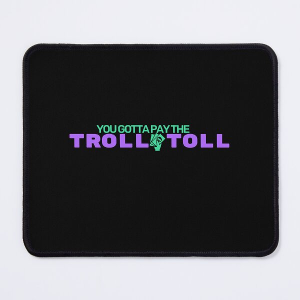 Item preview, You gotta pay the troll toll - It's always sunny designed and sold by ZeppyArt.