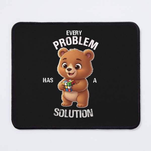 Item preview, Every Problem Has a Solution Cute Bear  designed and sold by TeddybearClub.