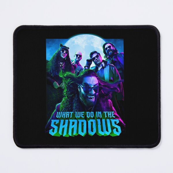 Item preview, WHAT WE DO IN THE SHADOWS designed and sold by TillyGauvin.
