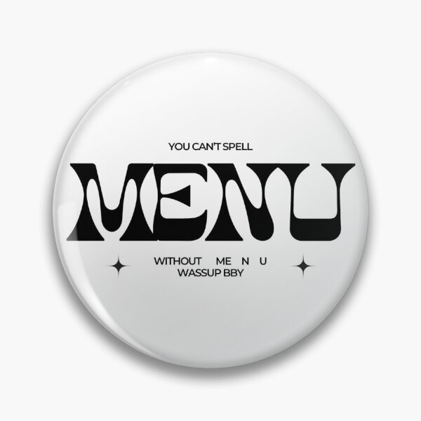 Item preview, You're on the MENU designed and sold by ZeppyArt.