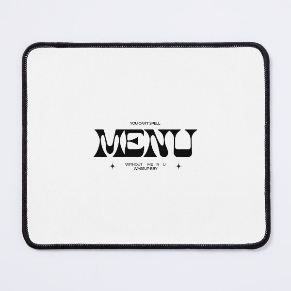 Item preview, You're on the MENU designed and sold by ZeppyArt.