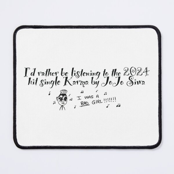 Item preview, I’d Rather Be Listening to Karma by JoJo Siwa designed and sold by Jessica Gilbertson.