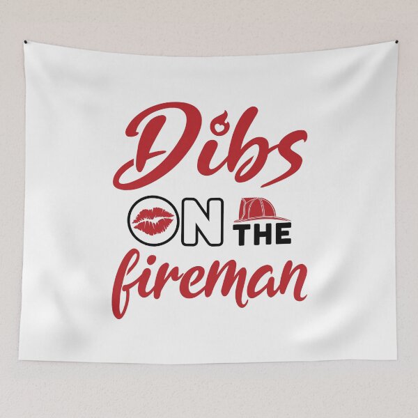 Item preview, Dibs on the Fireman Firefighter Wife Girlfriend designed and sold by jaygo.