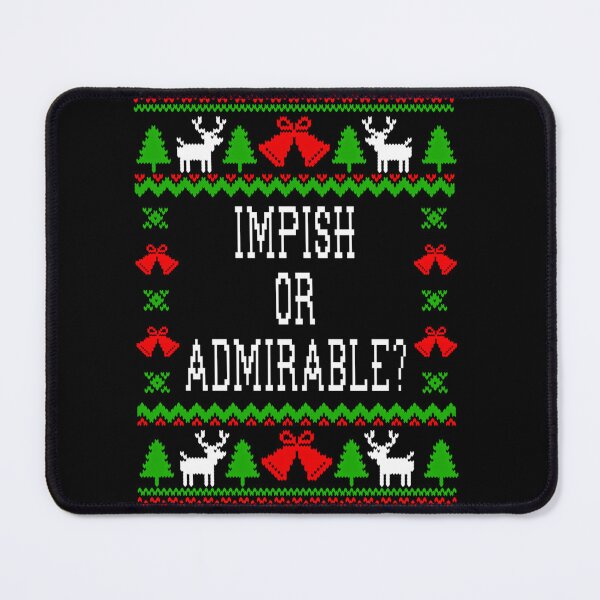 Item preview, Impish Or Admirable - The Office Dwight Schrute Quote - Ugly Sweatshirt Christmas Style designed and sold by basajbviner.