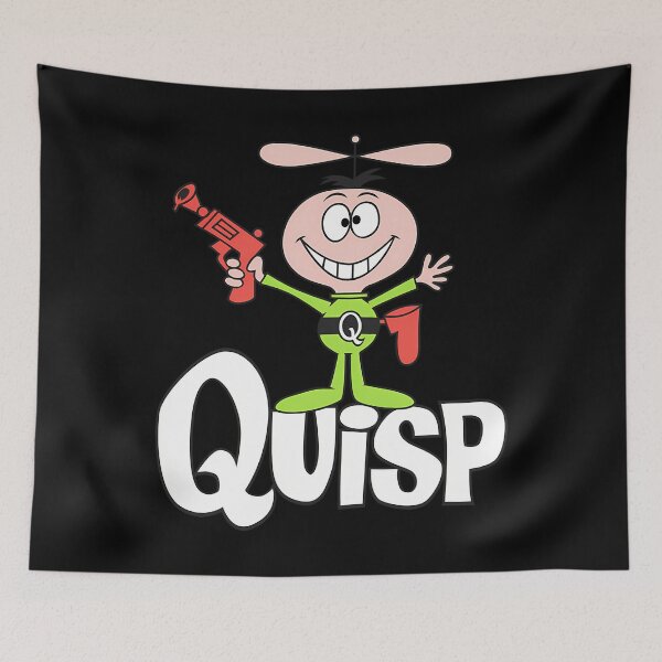 Item preview,  Quisp  designed and sold by yetmezkadev3.