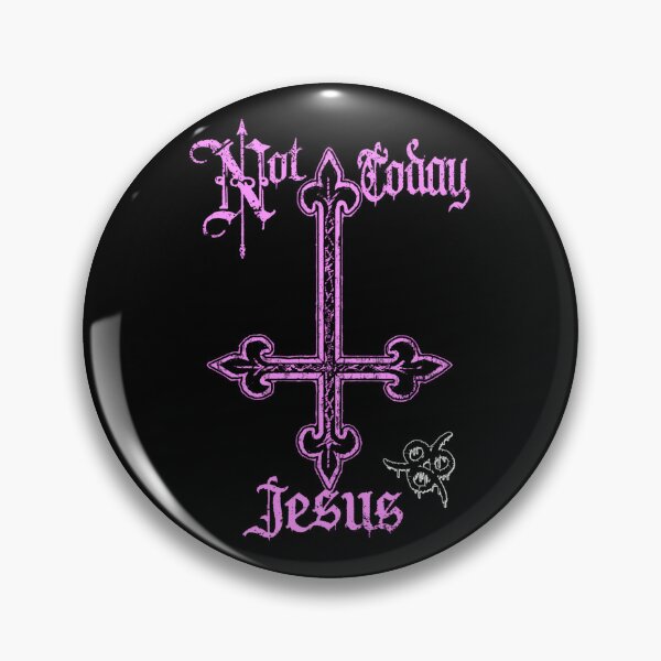 Item preview, Not Today Jesus designed and sold by CaroleCompagnon.
